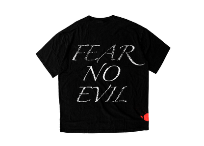 Fear No Evil Tee