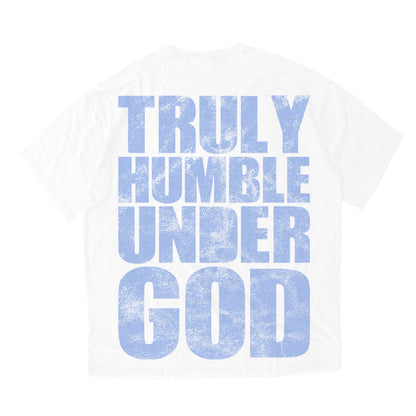 Truly Humble Under God Tee