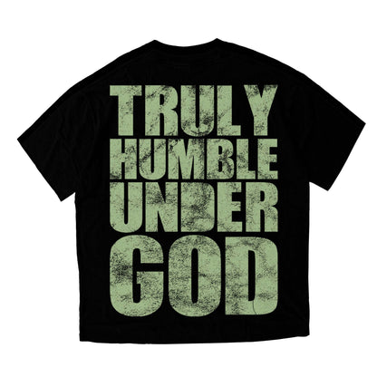 Truly Humble Under God Tee