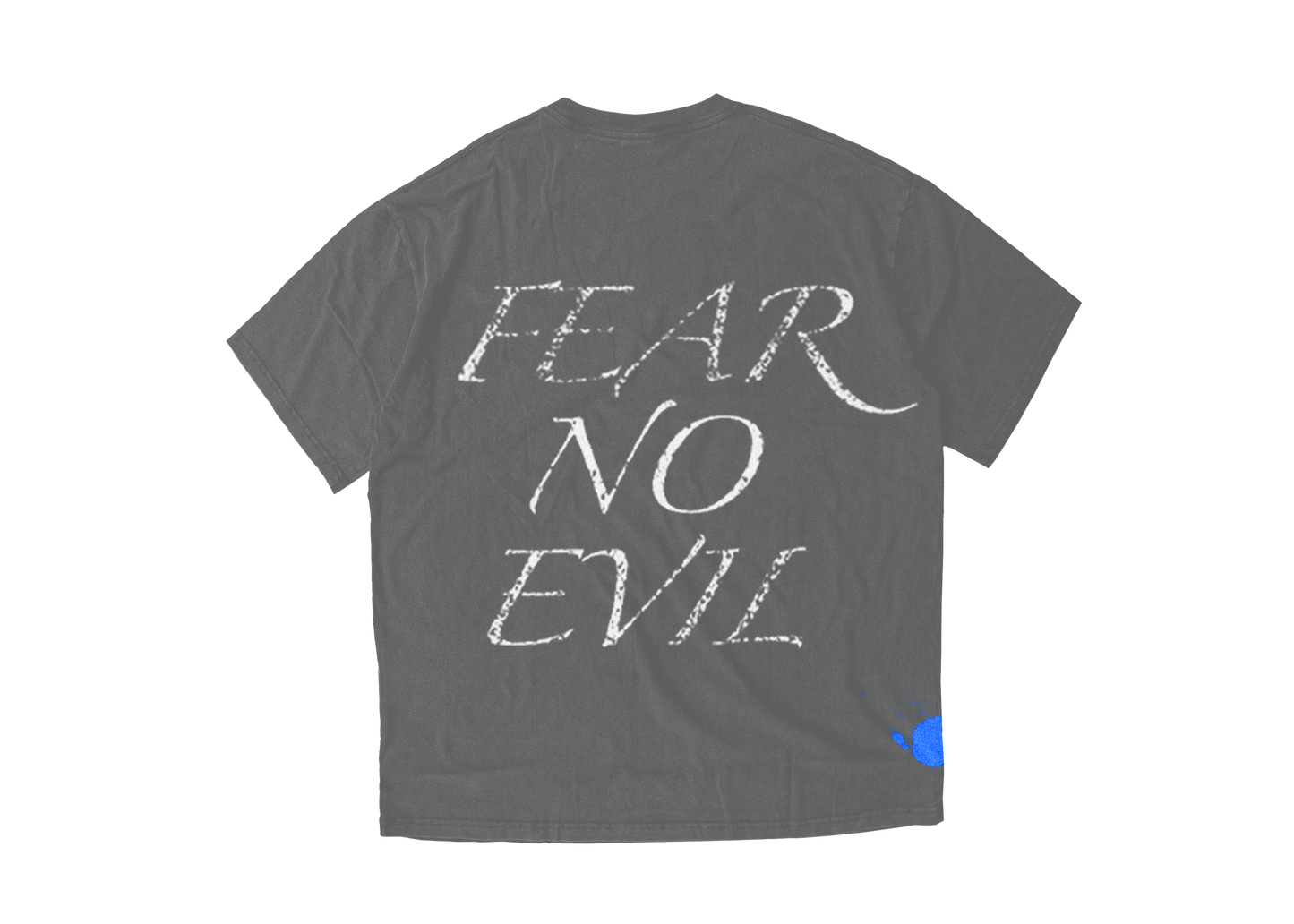 Fear No Evil Tee